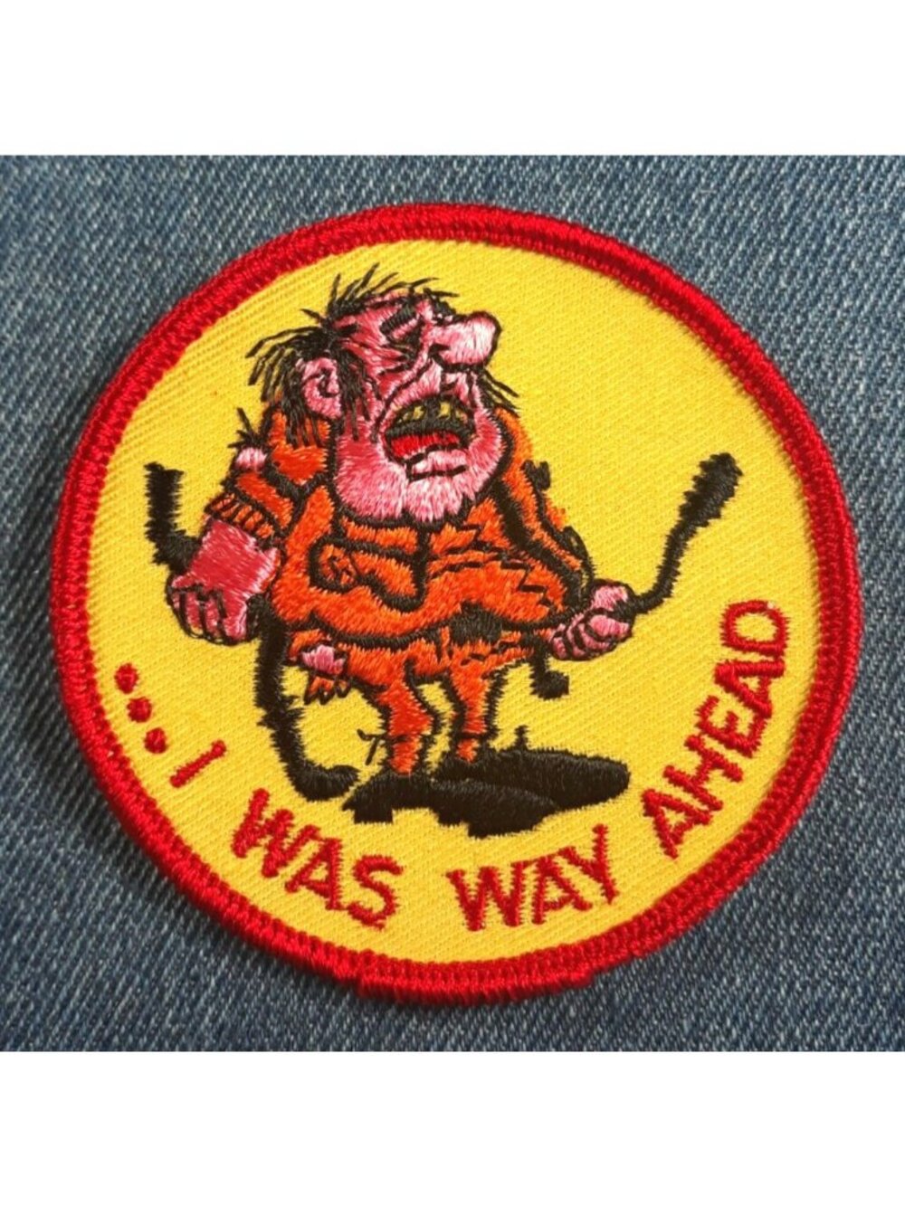 NOS 70s Original Vintage I Was Way Ahead 3" Patch Funny Race Auto Motorcycle